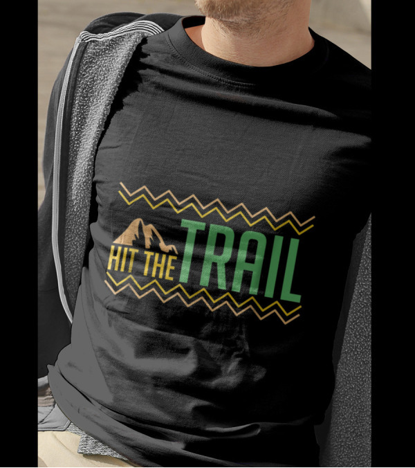 Hit The Trail Funny Running Joggin T-Shirt