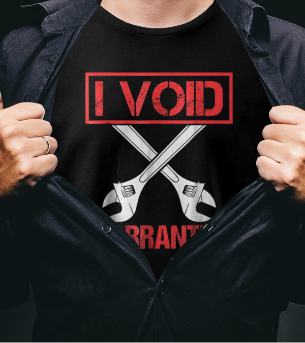 I Void Warranties With Distressed Look And Crossed Wrenches T-Shirt