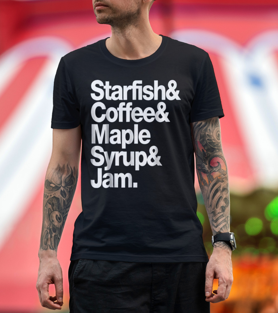 Starfish and Coffee Maple Syrup and Jam Retro Funky Breakfast T-Shirt