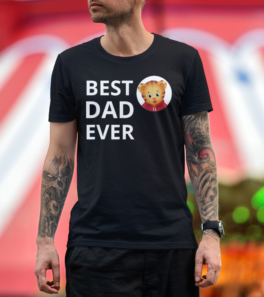 Best Dad Ever Daniel Tiger Vebyhogh T-Shirt