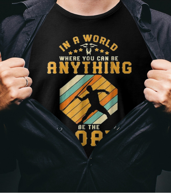In A World Where You Can Be Anything Be The GOAT Vintage Javelin Retro Track T-Shirt