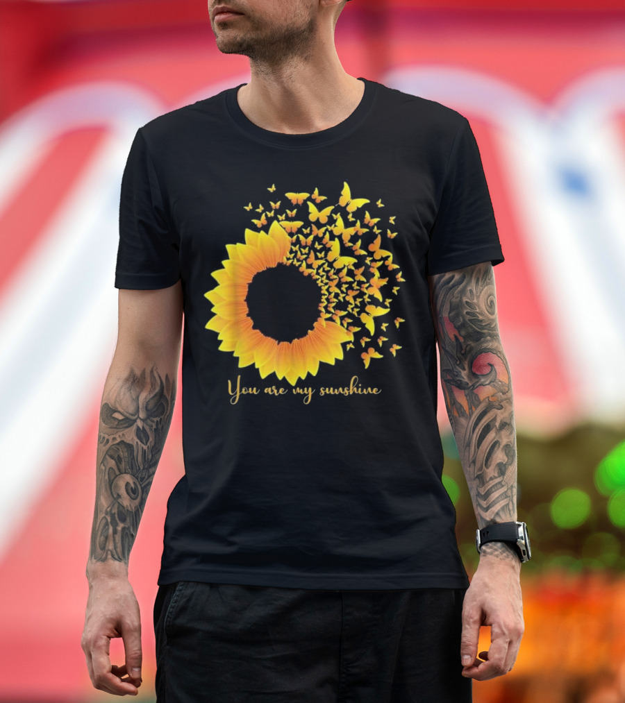 You Are My Sunshine Sunflower and Butterfly Burst T-Shirt
