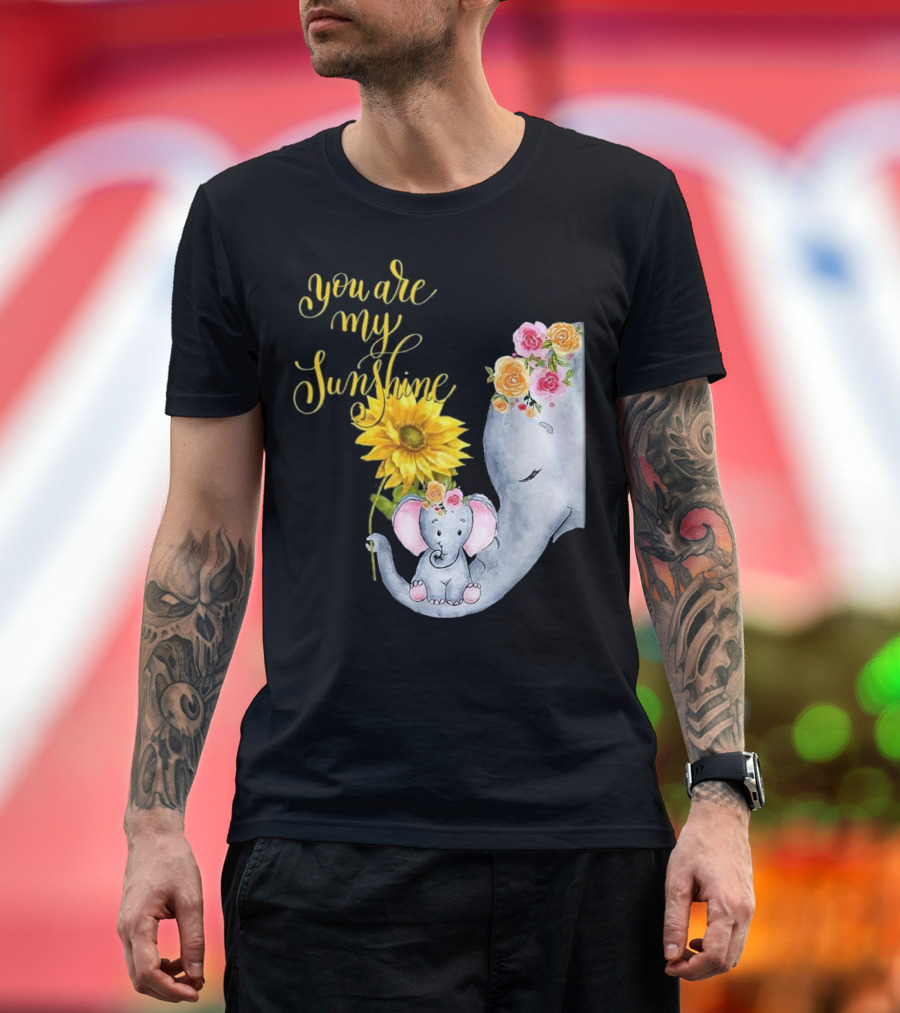 You Are My Sunshine Elephant Sunflower Hippie Floral T-Shirt