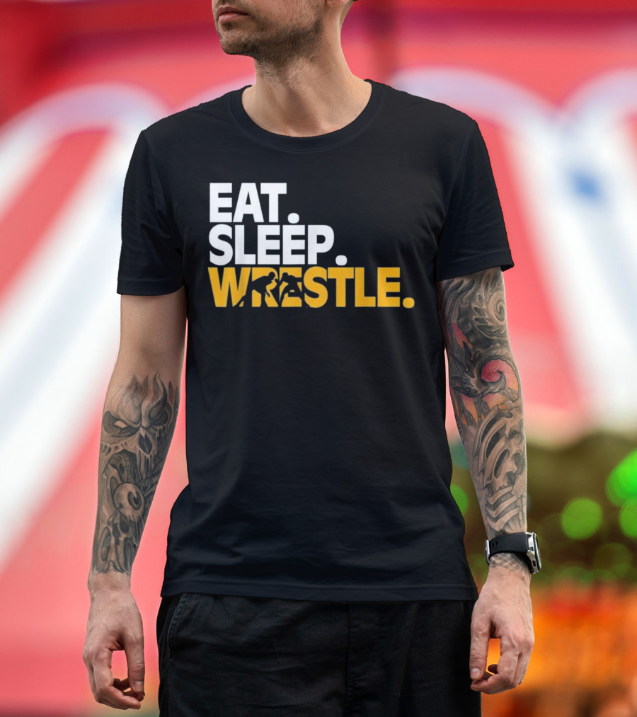 EAT SLEEP WRESTLE T-Shirt