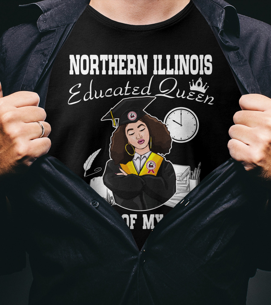 Northern Illinois Educated Queen Proud Of My Roots T-Shirt