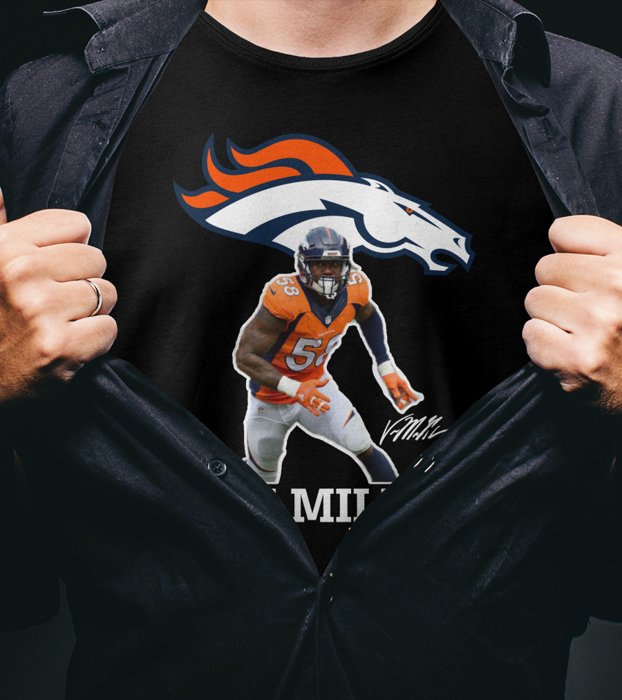 Von Miller Denver Broncos 58 Signature NFL Player T-Shirt