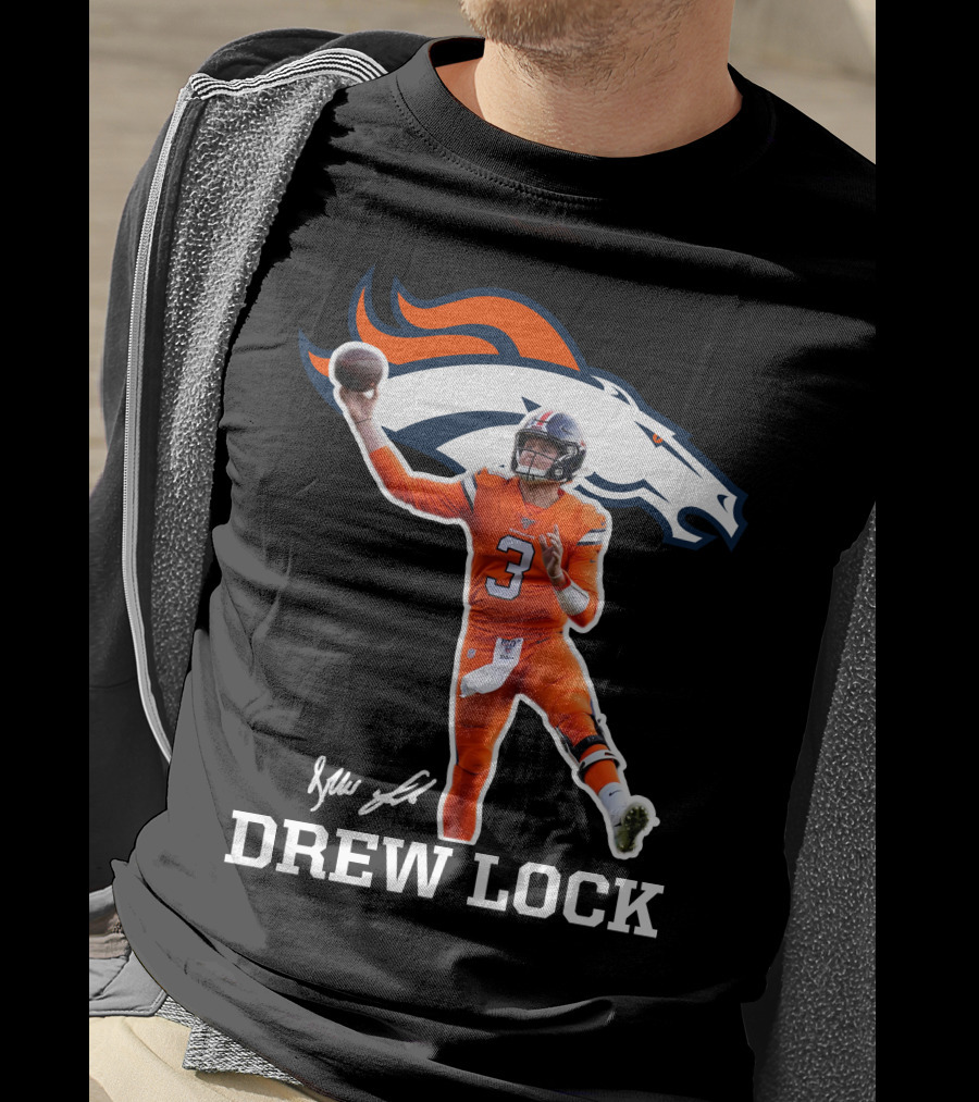 Drew Lock Denver Broncos Quarterback Signature NFL Football T-Shirt