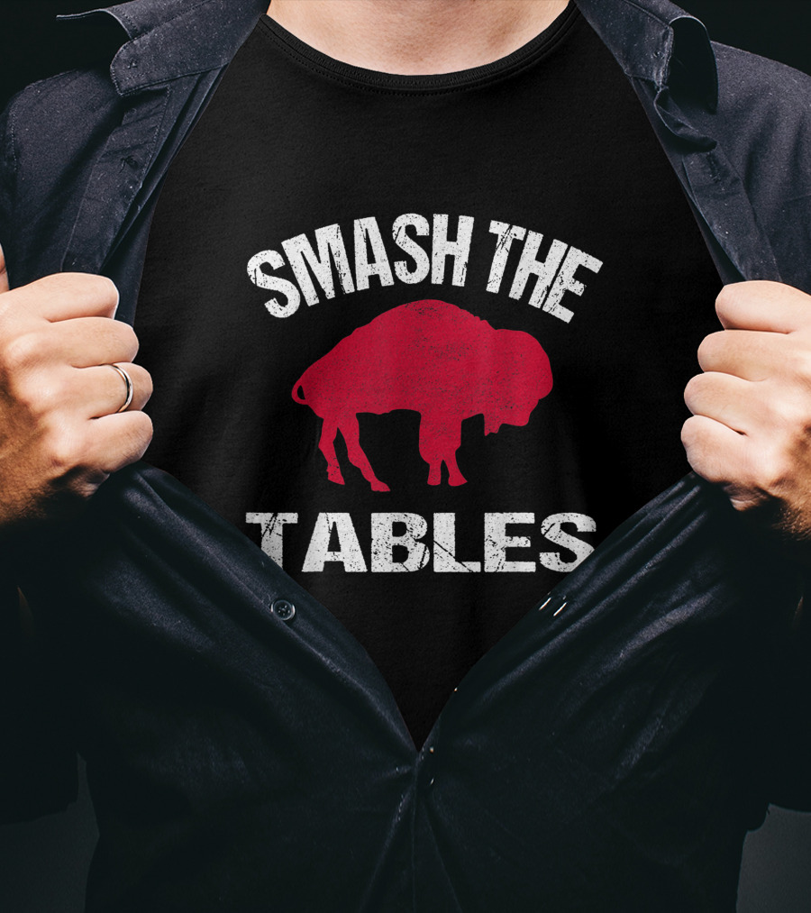 Smash The Tables Buffalobills12 T-Shirt