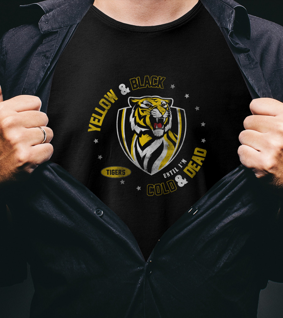 Yellow & Black Tigers Until I'm Cold & Dead T-Shirt