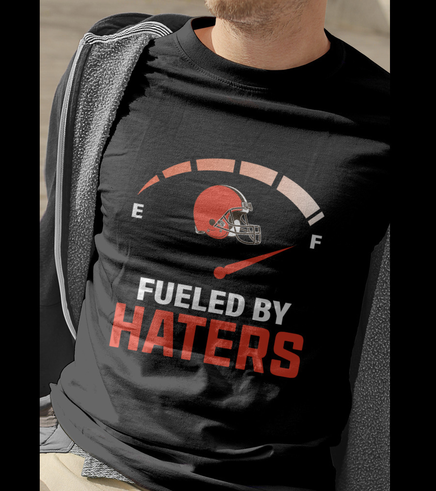 Fueled By Haters Cleveland Football Helmet Gauge E F T-Shirt