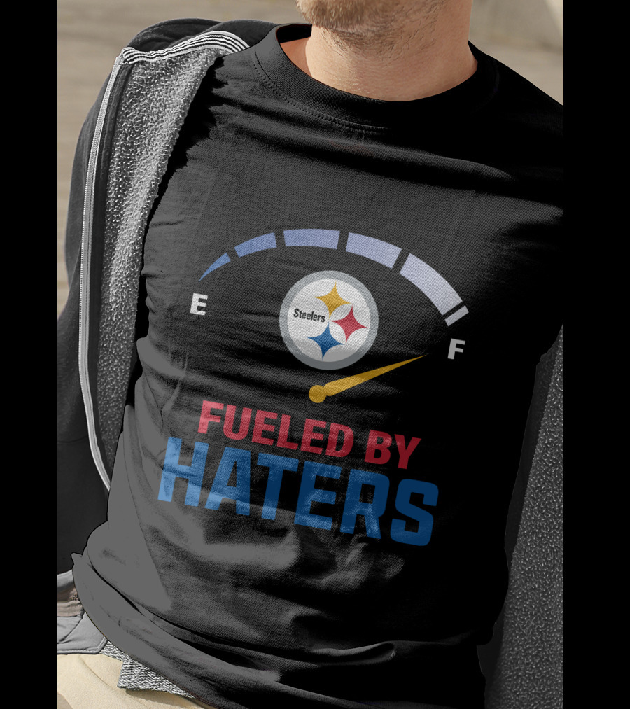 Steelers Fueled By Haters 11 Fuel Gauge T-Shirt