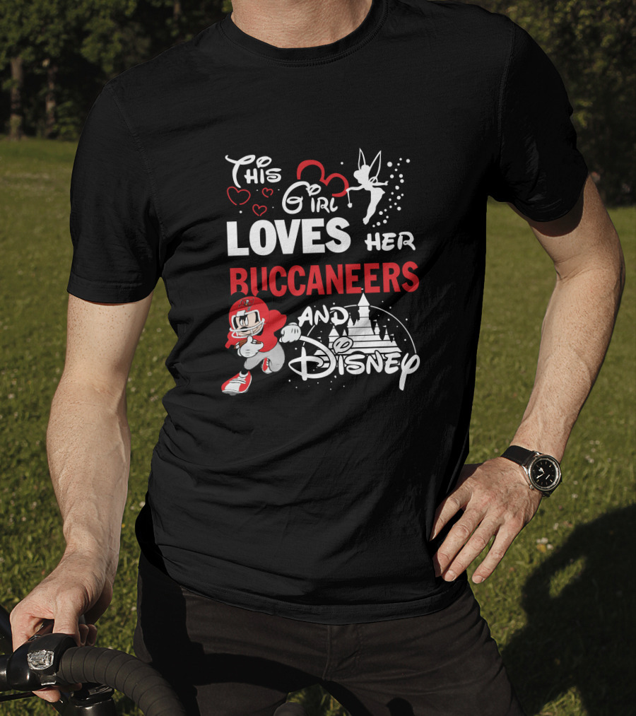 This Girl Loves Her Buccaneers And Disney T-Shirt