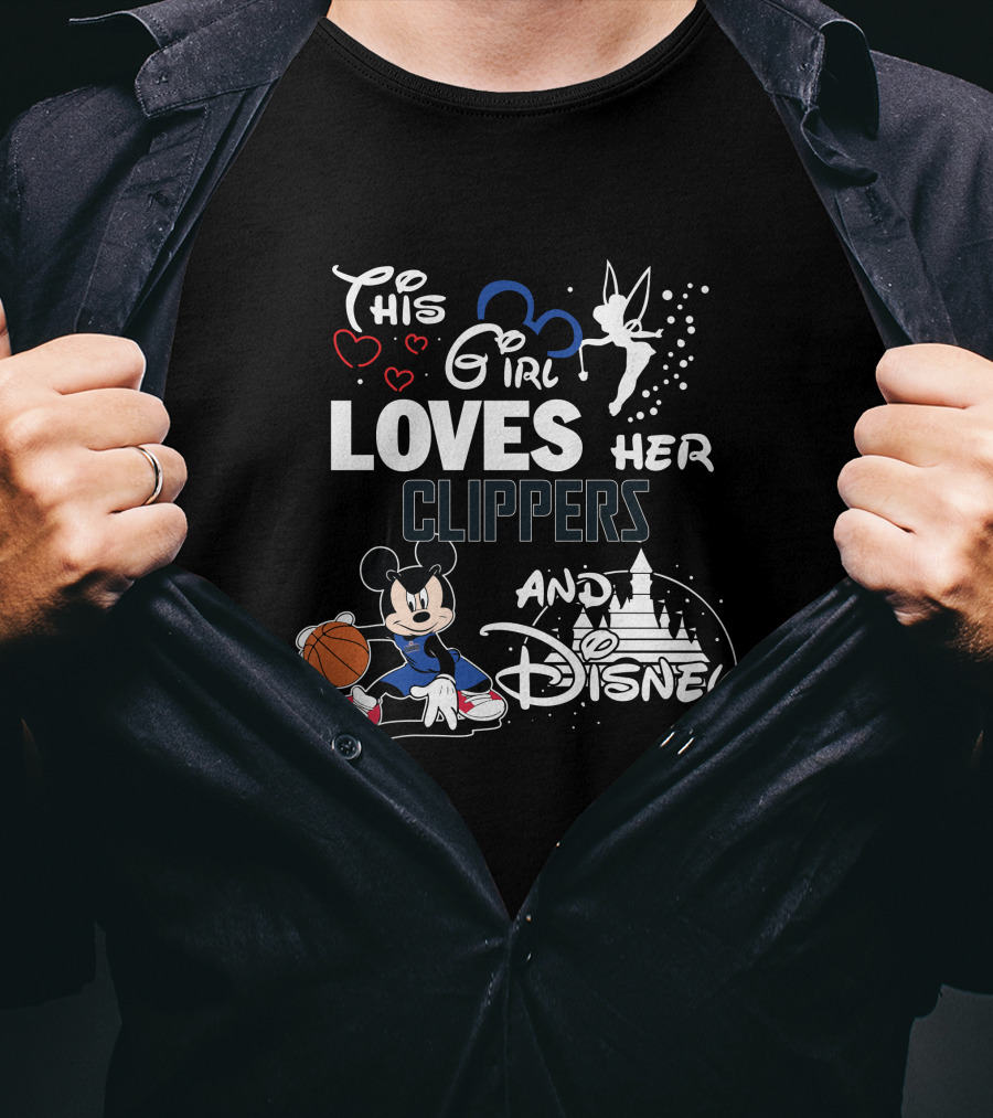 This Girl Loves Her Clippers And Disney T-Shirt