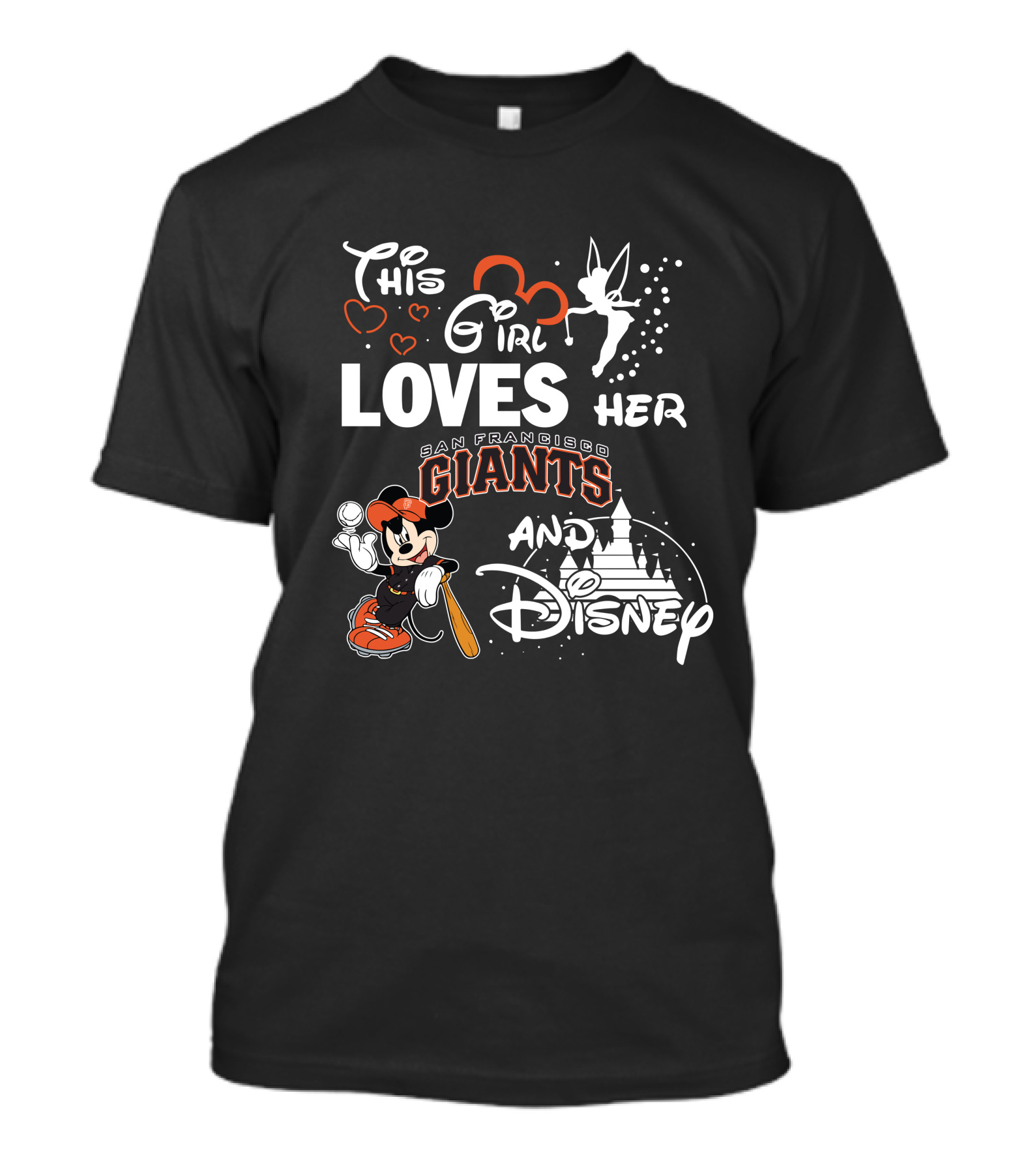 This Girl Loves Her San Francisco Giants And Disney T-Shirt