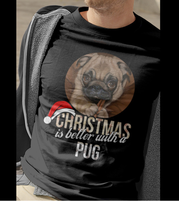 Christmas Is Better With A Pug Wearing Santa Hat T-Shirt