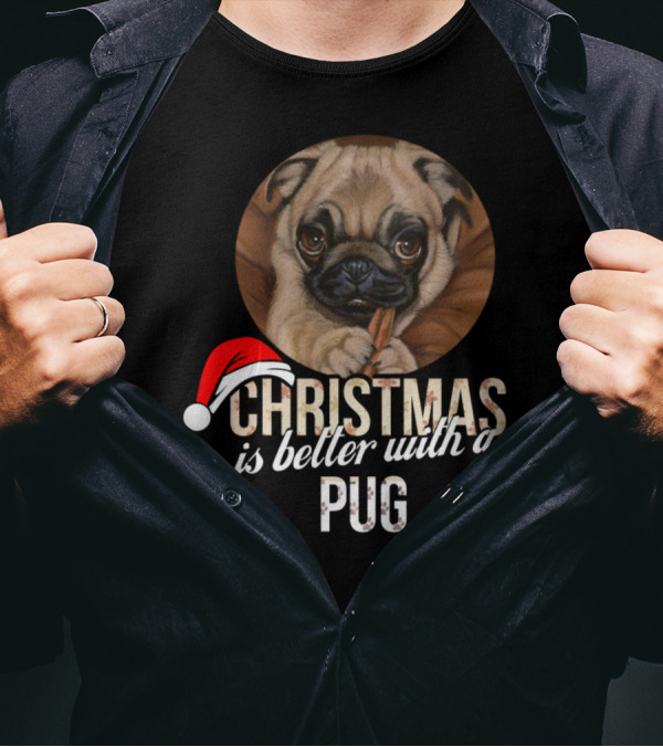Christmas Is Better With A Pug Wearing Santa Hat T-Shirt