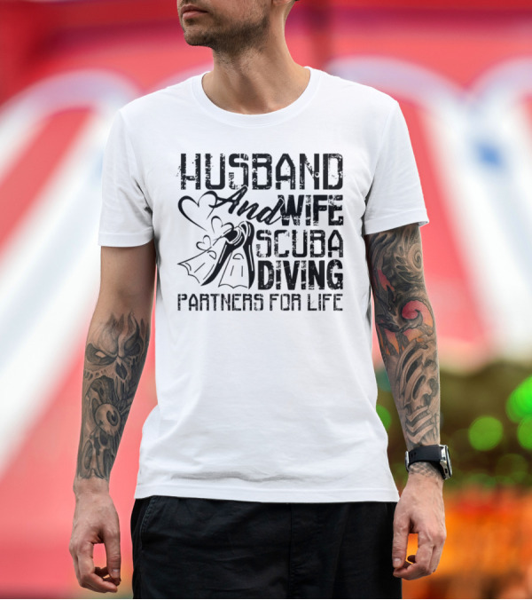 Premium T-Shirt: Husband and Wife Scuba Diving Partners for Life T-Shirt Husband and Wife Scuba Diving Partners for Life T-Shirt