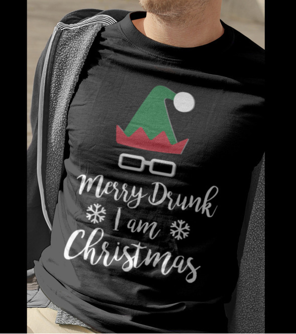 Merry Drunk I Am Christmas Funny Festive Drinking By Amf Custom T-Shirt