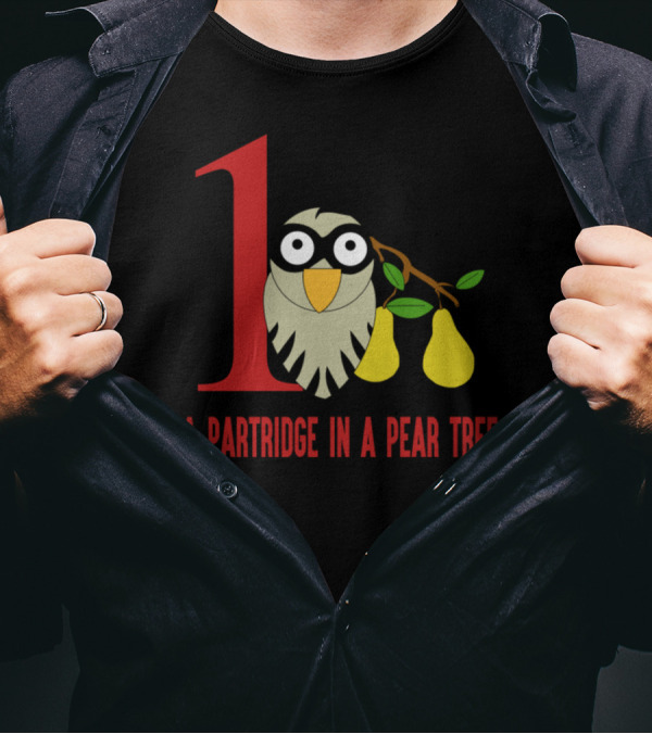 12 Days A Partridge In A Pear Tree T-Shirt