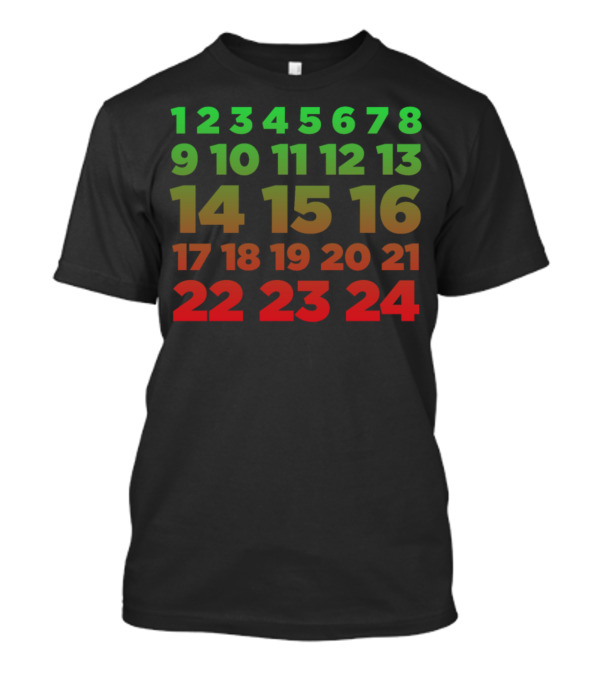 Advent Calendar Numbers Green Red Countdown Christian T-Shirt