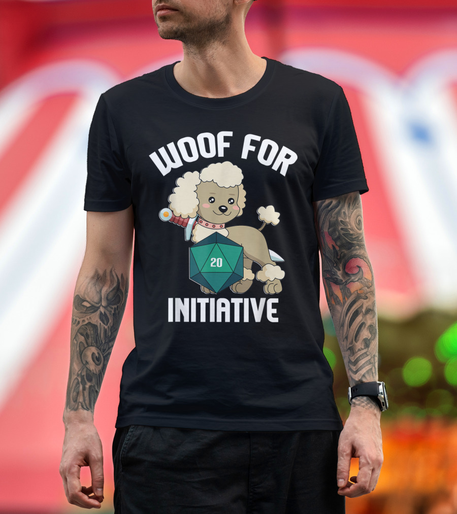 Woof For Initiative Poodle Dog D20 RPG Humor T-Shirt