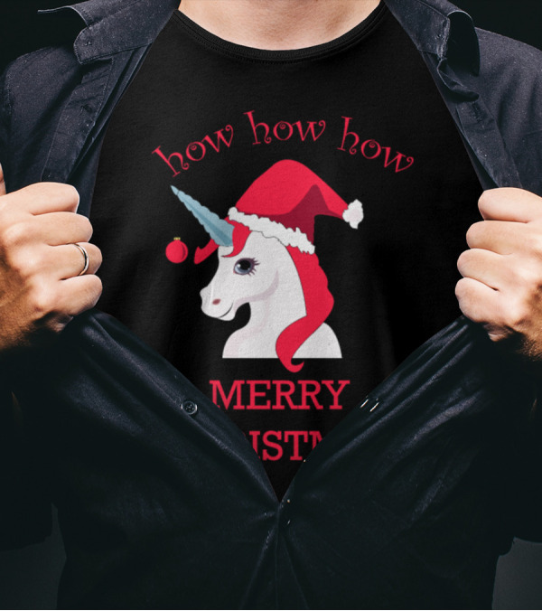 How How How Unicorn Merry Christmas Santa Hat T-Shirt