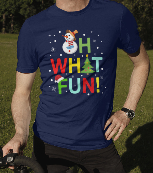 Oh What Fun Christmas With Snowman, Tree, And Festive Holiday Snowflakes T-Shirt