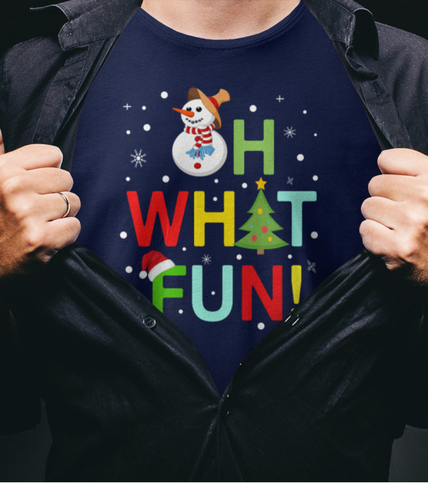 Oh What Fun Christmas With Snowman, Tree, And Festive Holiday Snowflakes T-Shirt