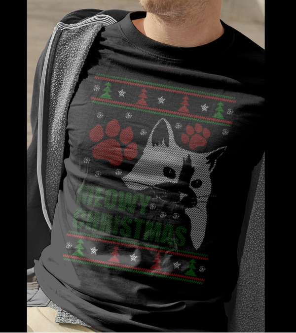 Meowy Christmas Satisfaction Guarand Safe And Secure Meowy T-Shirt