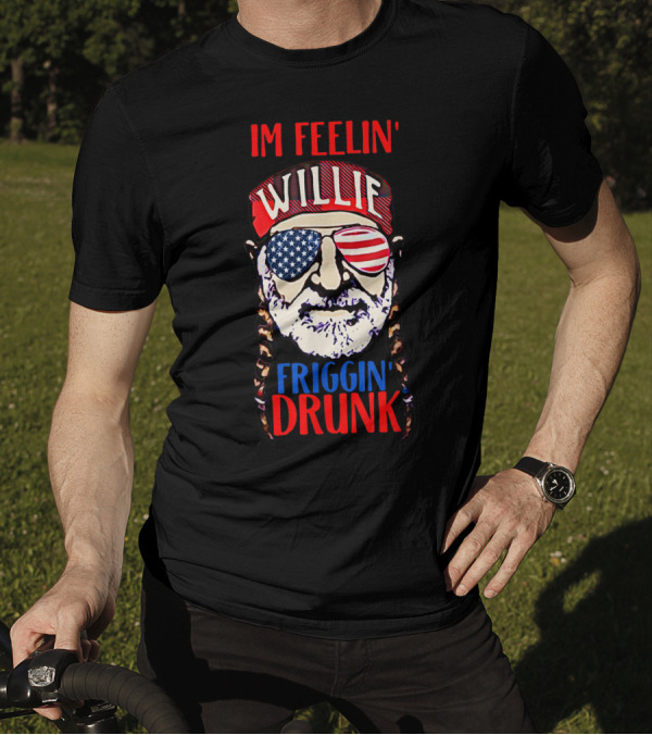 Willie Nelson Im Feelin' Friggin' Drunk USA Sunglasses T-Shirt