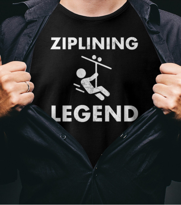 Ziplining Legend For Zipline Enthusiasts T-Shirt