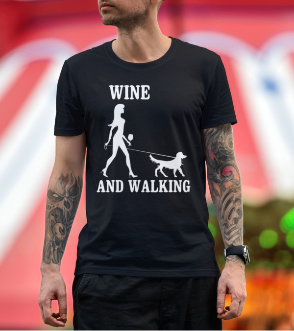 Premium T-Shirt: Wine and Walking with Labrador Lover T-Shirt Wine and Walking with Labrador Lover T-Shirt