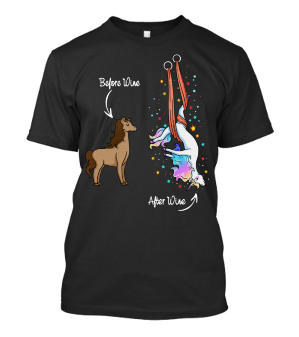 Before Wine Horse After Wine Unicorn With Colorful Stars T-Shirt
