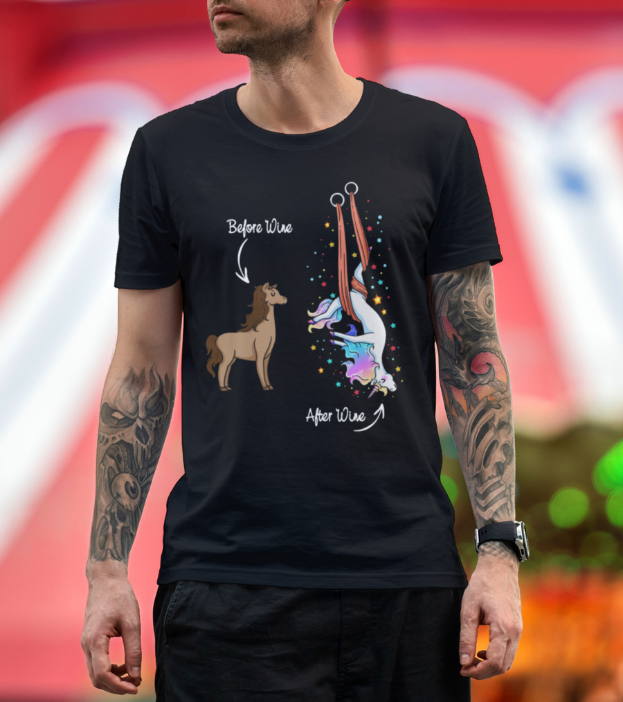 Before Wine Horse After Wine Unicorn with Colorful Stars T-Shirt