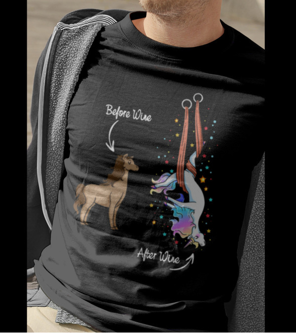 Before Wine Horse After Wine Unicorn With Colorful Stars T-Shirt
