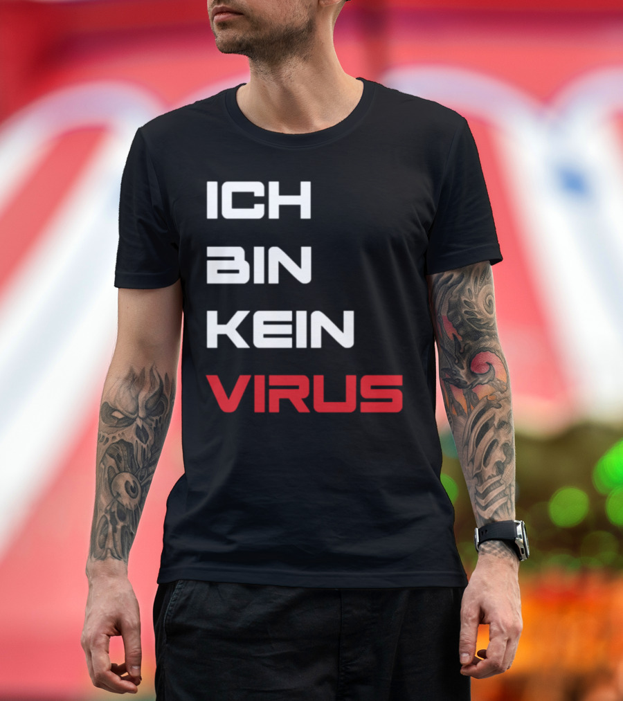 Ich Bin Kein Virus Virusek545 T-Shirt