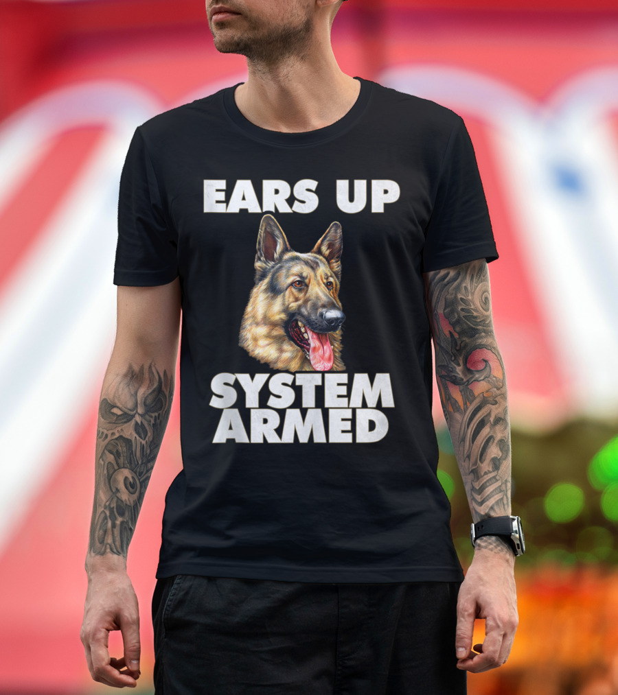 Ears Up System Armed German Shepherd T-Shirt
