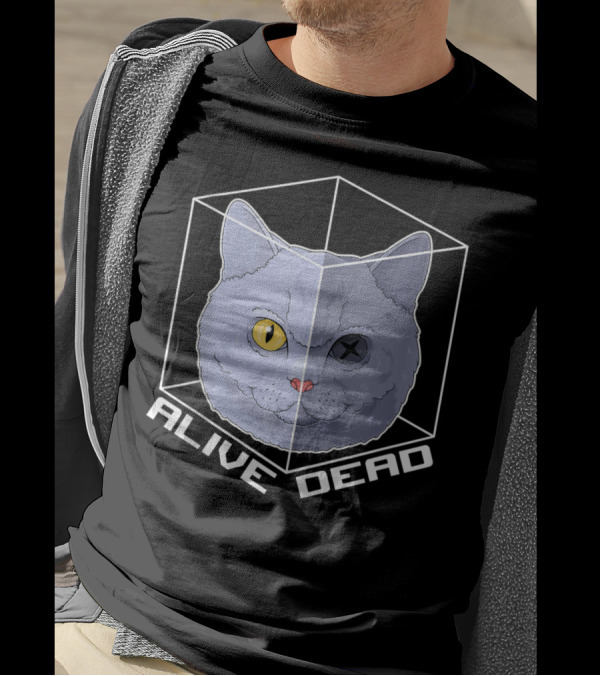 Schrodinger's Cat Alive Dead Quantum Mechanics Paradox T-Shirt