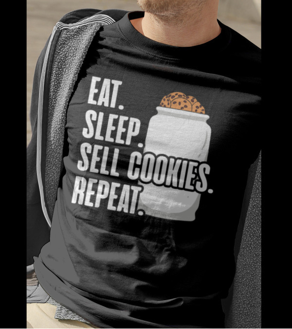 Eat Sleep Sell Cookies Repeat Cookie Jar T-Shirt