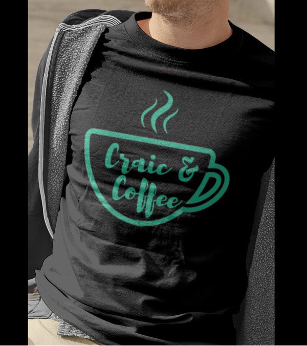 Craic And Coffee What's The Craic Cup T-Shirt