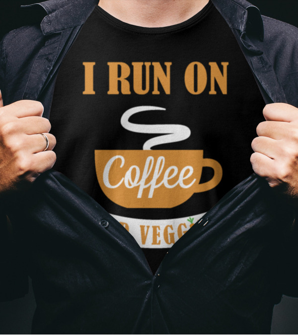 I Run On Coffee Cup And Veggies Carrot Concept T-Shirt