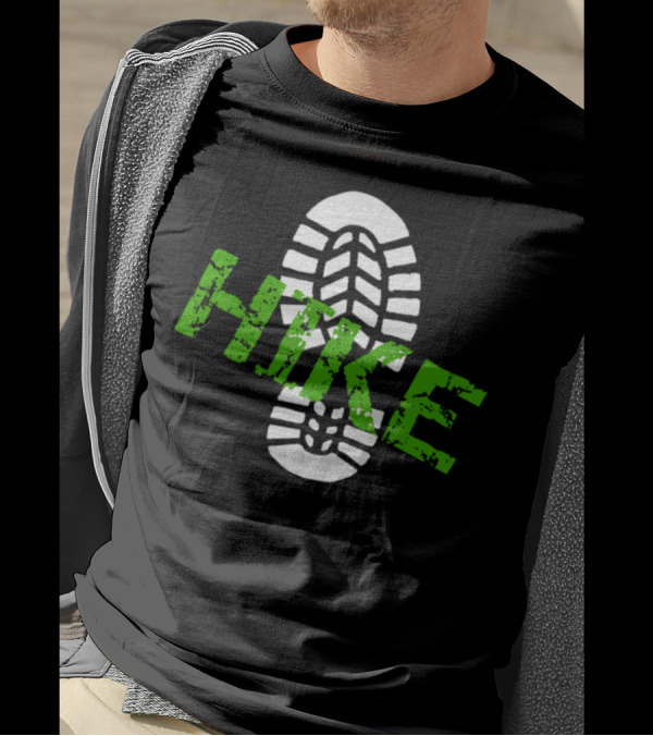 Hiking Hike Bootprint Go For A Hike Trail Boot T-Shirt