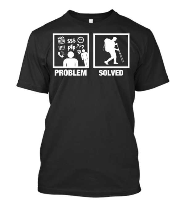 Problem Solved Hiking Solution Icons T-Shirt