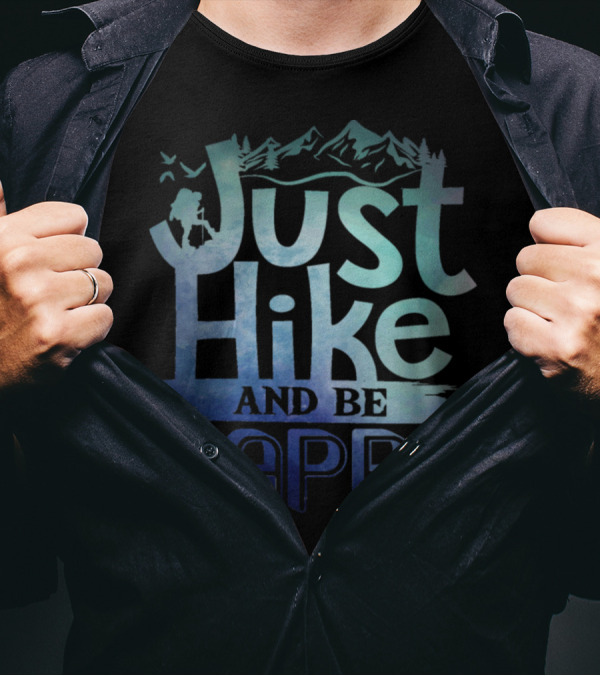 Just Hike And Be Happy Mountain Scene Basics T-Shirt