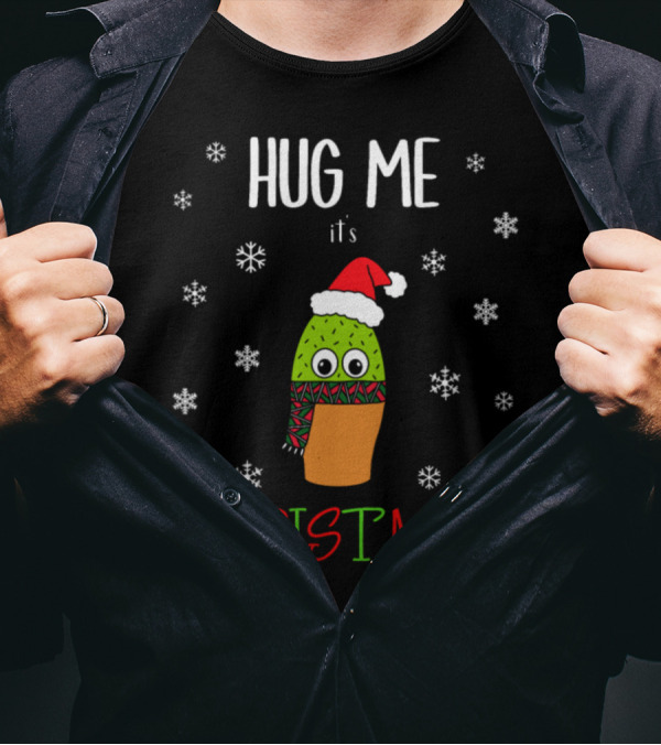 Hug Me It's Christmas Cactus With Santa Hat Snowflakes T-Shirt