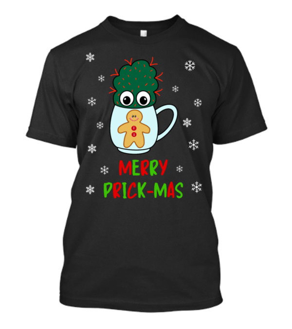 Merry Prick-Mas Cactus In Mug With Gingerbread And Snowflakes T-Shirt