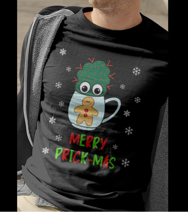 Merry Prick-Mas Cactus In Mug With Gingerbread And Snowflakes T-Shirt