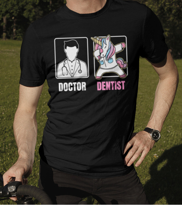 Doctor Dentist Dabbing Unicorn Funny Comparison T-Shirt
