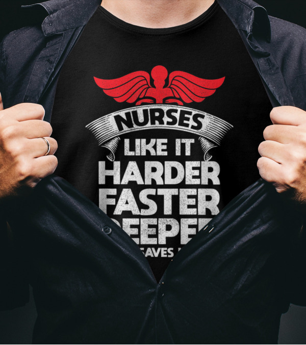 Nurses CPR Saves Lives Like It Harder Faster Deeper Winged T-Shirt