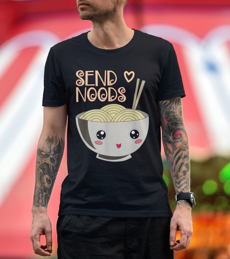 Kawaii Ramen Send Noods Cute Japanese Noodle Bowl Food T-Shirt